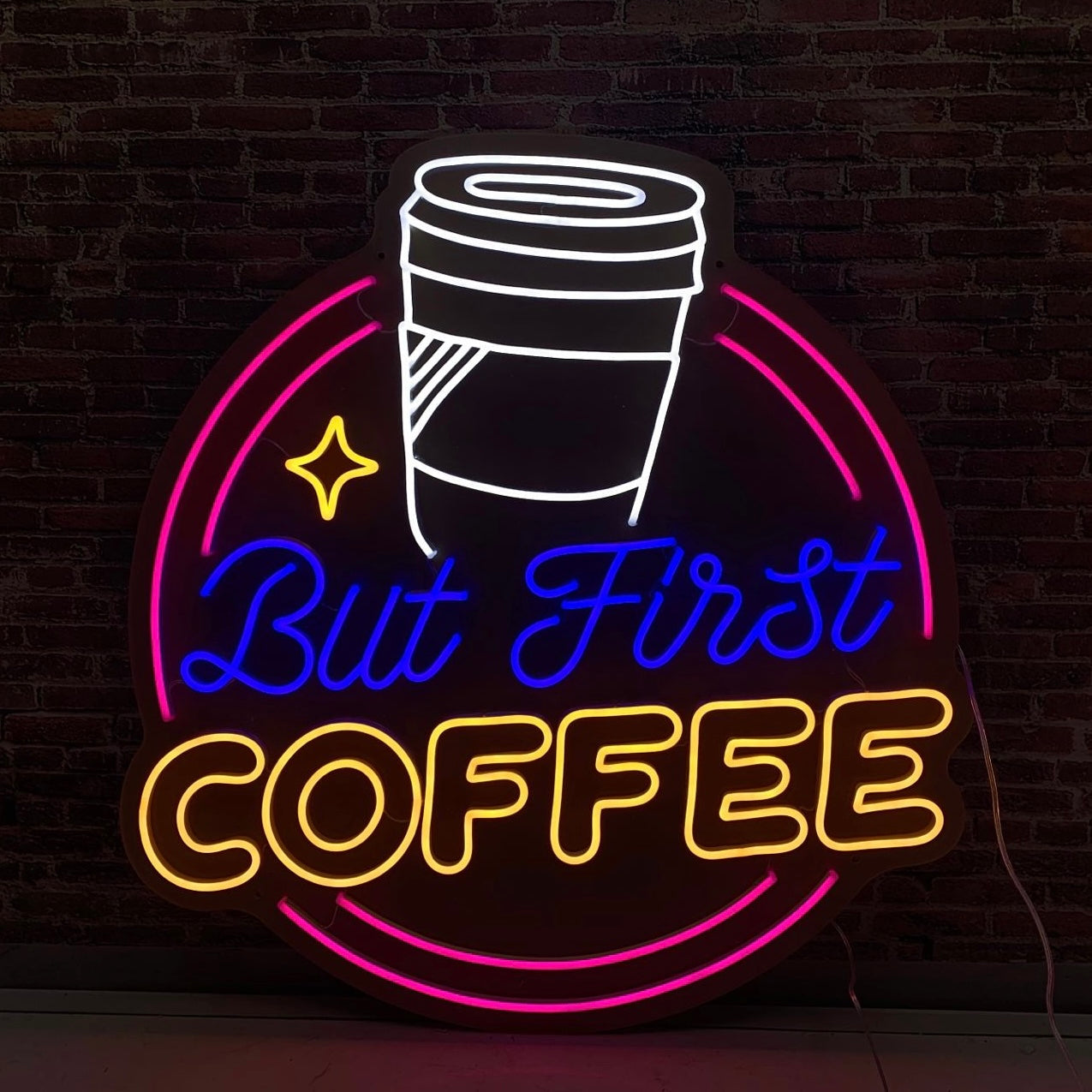 "But First COFFEE" LED NEONSKILT.