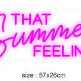 "THAT Summer FEELING" Led neonskilt