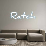 Custom Neon: Ratch