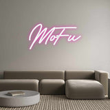 Custom Neon: MoFu
