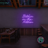 "Bitchin in the Kitchen" Led neonskilt -
