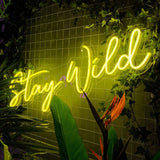 "Stay Wild" LED NEONSKILT.