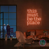 "this must be the place" Led neonskilt.